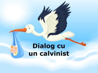 Dialog cu un calvinist